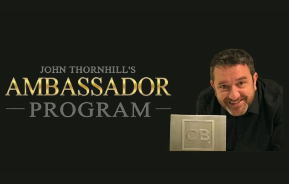 John Thornhills Ambassador Program Review Should You Join in 2024